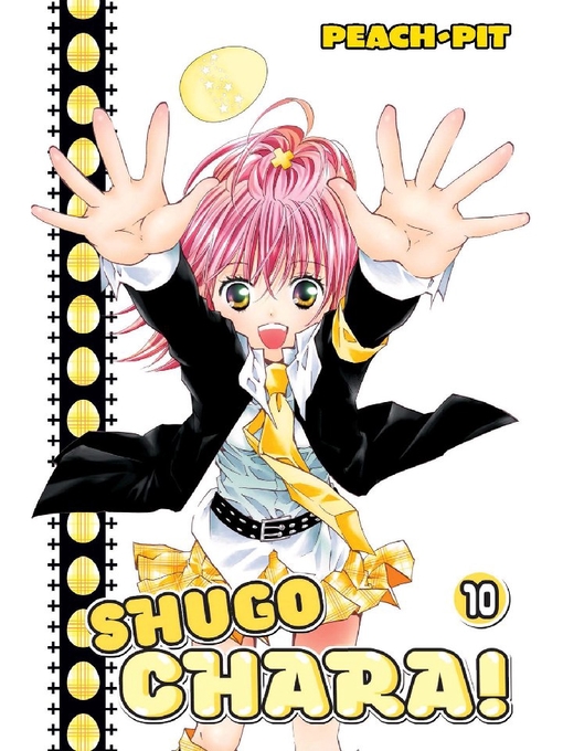 Title details for Shugo Chara!, Volume 10 by Peach-Pit - Available